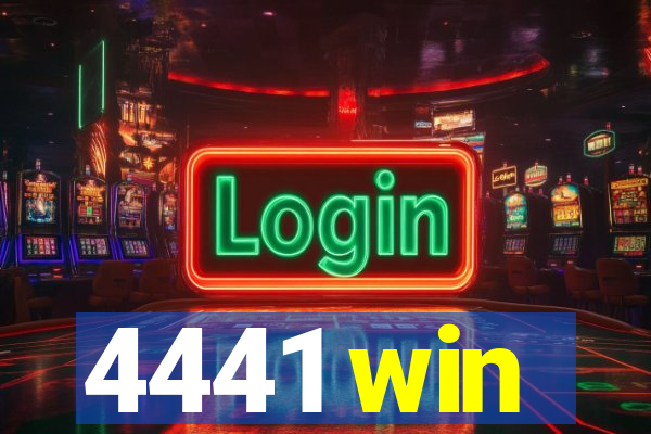 4441 win